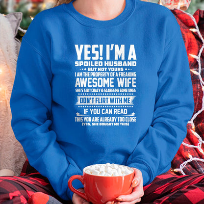 Best Husband Shirt, Wife and Husband Unisex T-Shirt/Hoodie/Sweatshirt HLT00 - I_M A SPOILED HUSBAND AMAZING GIFT FOR HUSBAND T-Shirt