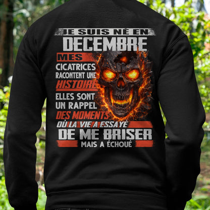 Je Suis Né en Décembre – Mes Cicatrices Racontent Une Histoire | T-Shirt Homme Fort - LUAN12 (SKU26T-01175-12)