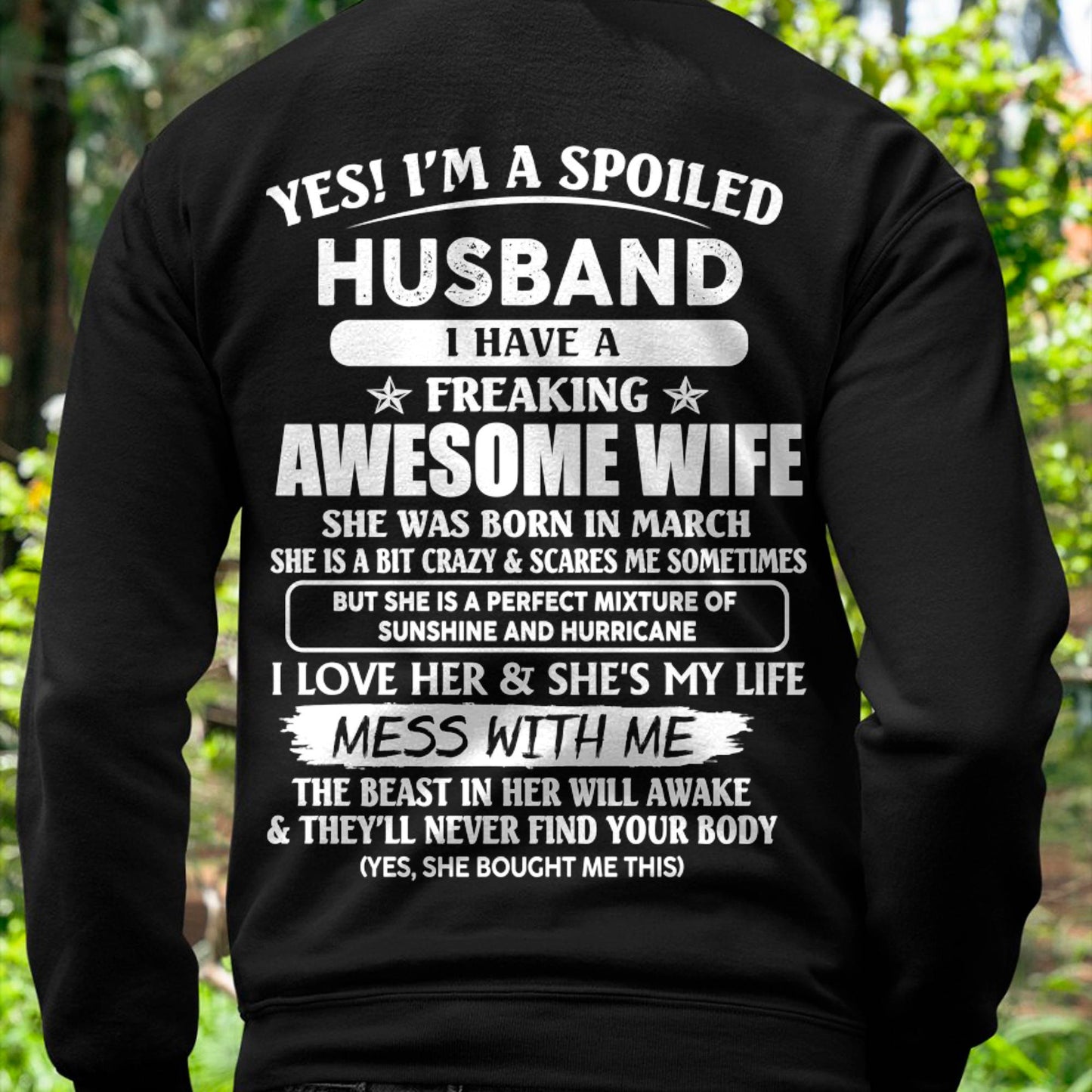 March - Spoiled Husband with Awesome Wife - Perfect Gift For Your Husband - LUAN03 (SKUT07-180-03)