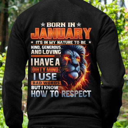 JANUARY - DIRTY MIND BUT KNOWS RESPECT - BIRTHDAY T-SHIRT FOR MEN - LUAN01 (SKU08-84-01)