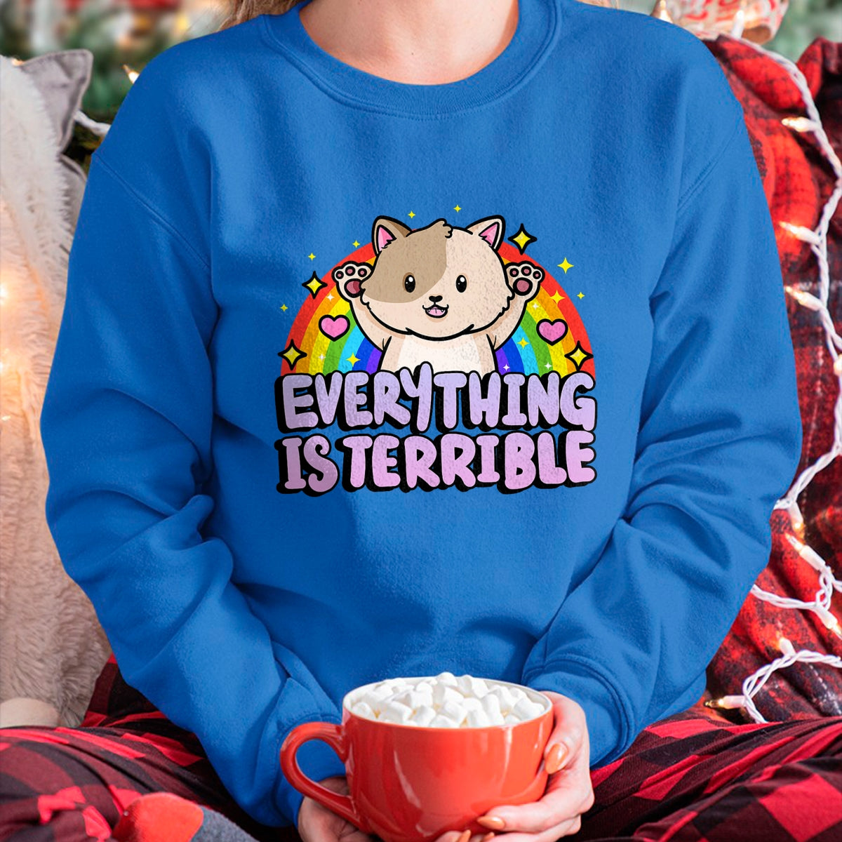 Cat Love Shirt, Funny Cat Lover Gift UnisexT-Shirt/Hoodie/Sweatshirt HLT00 - Everything is Terrible Sarcasm Rainbow Kitten Cute Cat T-Shirt (1)