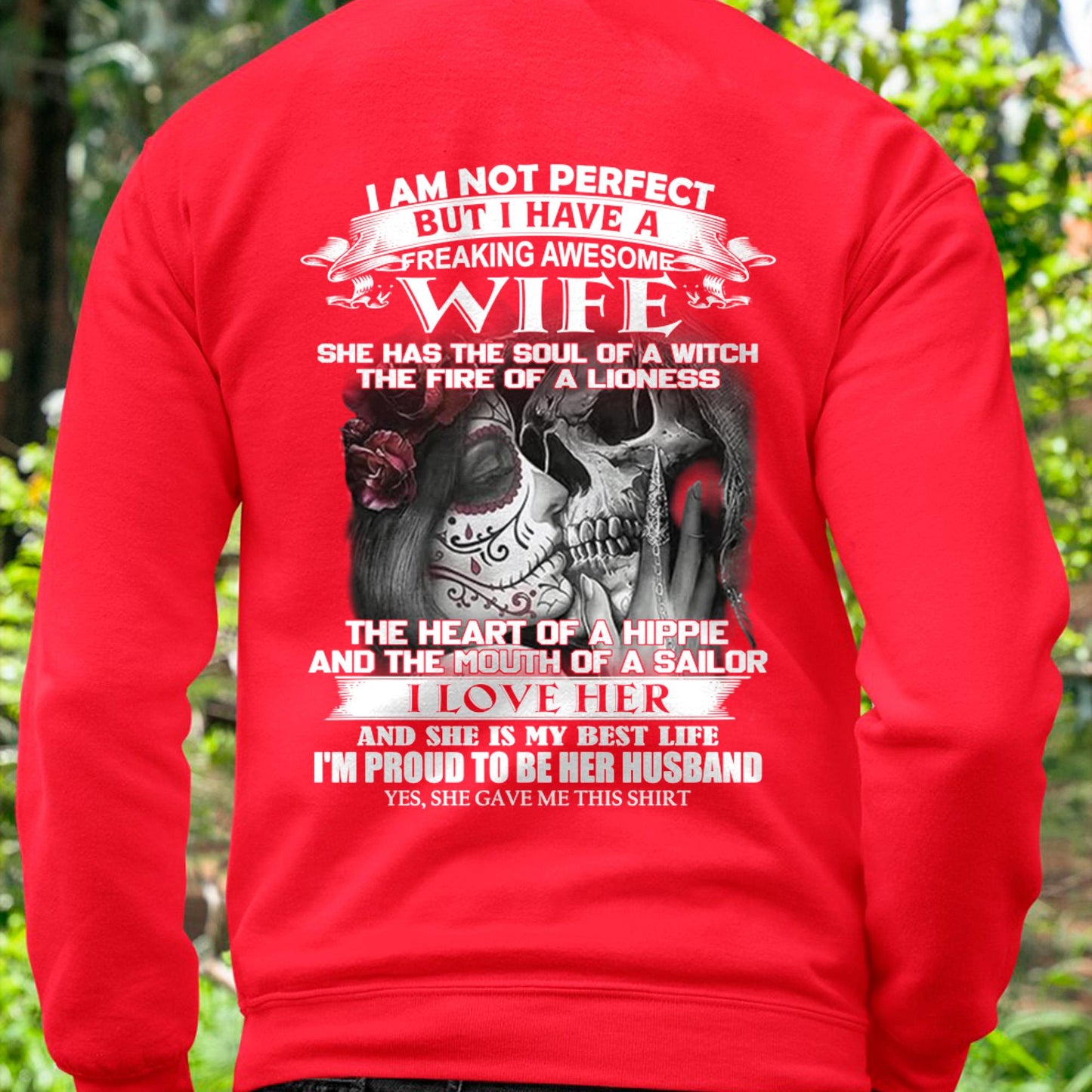 I Am Not Perfect But I Have A Freaking Awesome Wife - Gift For Husband From Wife - LUAN00 (SKU06-31-00)
