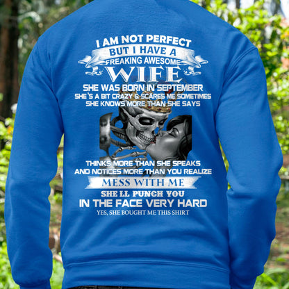 September - I Am Not Perfect But I Have A Freaking Awesome Wife - Gift For Husband From Wife - LUAN09 (SKU06-34-09)