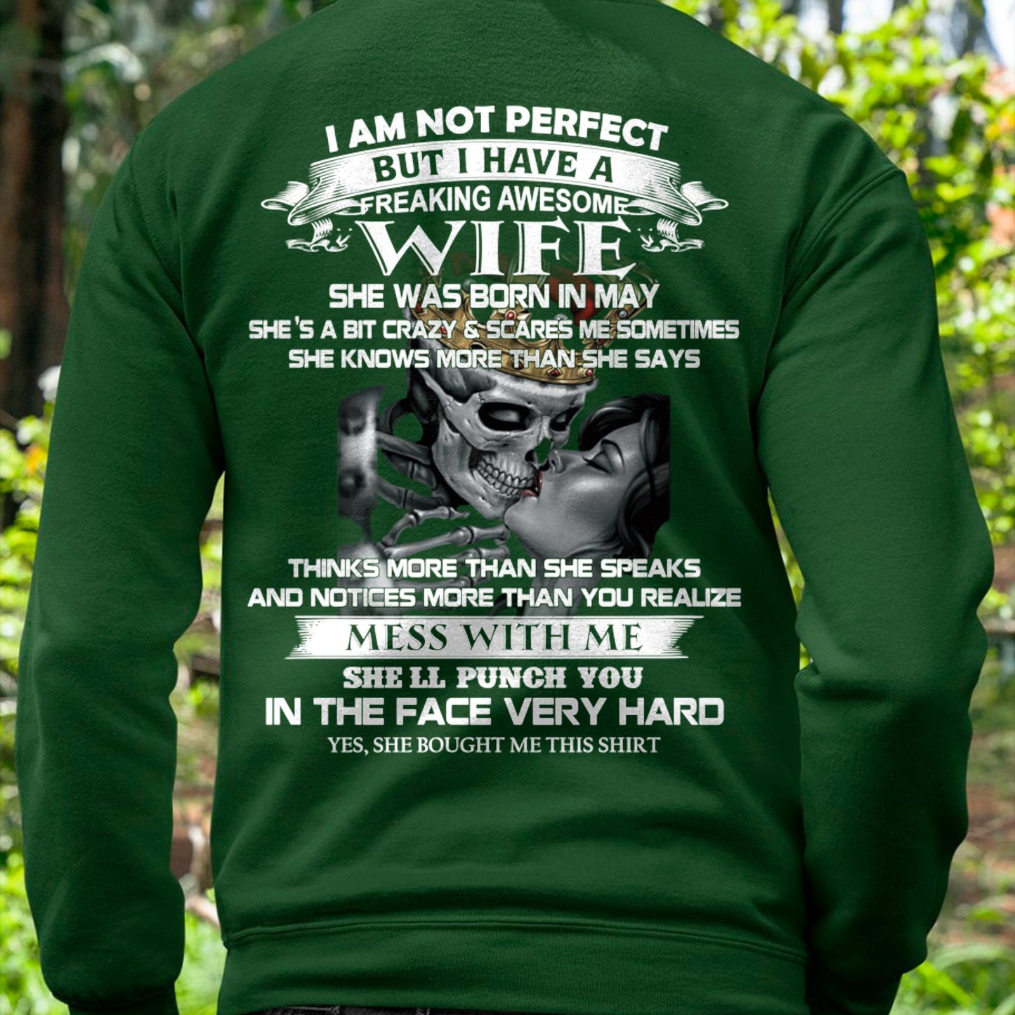 May - I Am Not Perfect But I Have A Freaking Awesome Wife - Gift For Husband From Wife - LUAN05 (SKU06-34-05)