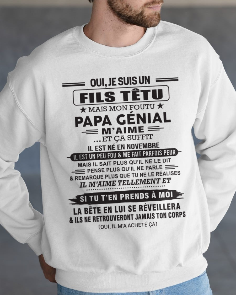 NOVEMBRE - Oui, je suis un garçon têtu – T-shirt | Cadeau d’anniversaire de papa pour son fils - LUAN11 / fr11 (SKU12-260-11)