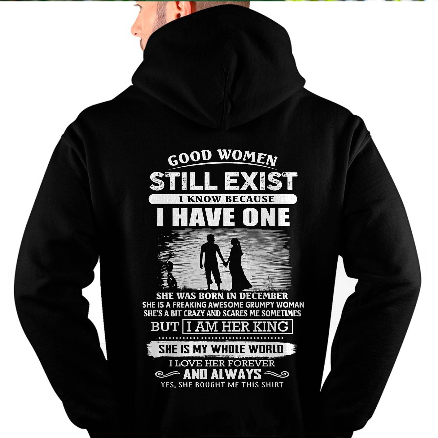 DECEMBER - GOOD WOMEN STILL EXIST - PERFECT GIFT FROM WIFE, GIRLFRIEND - LUAN12 (SKU2604-293-12)