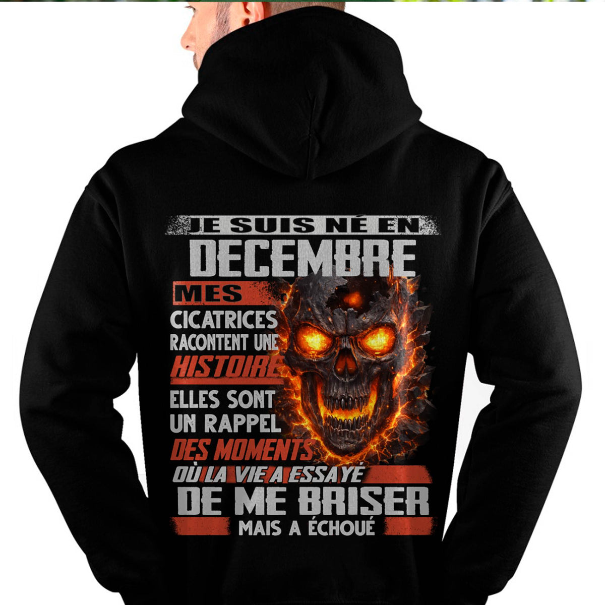 Je Suis Né en Décembre – Mes Cicatrices Racontent Une Histoire | T-Shirt Homme Fort - LUAN12 (SKU26T-01175-12)