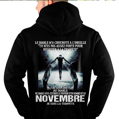 Je Suis la Tempête – Ne Jamais Sous-Estimer le Pouvoir d’un Homme Né en Novembre – T-Shirt Homme - LUAN11 (SKU26T-01160-11)