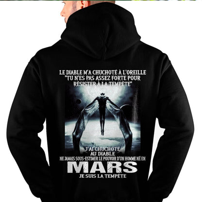Je Suis la Tempête – Ne Jamais Sous-Estimer le Pouvoir d’un Homme Né en Mars – T-Shirt Homme - LUAN03 (SKU26T-01160-03)