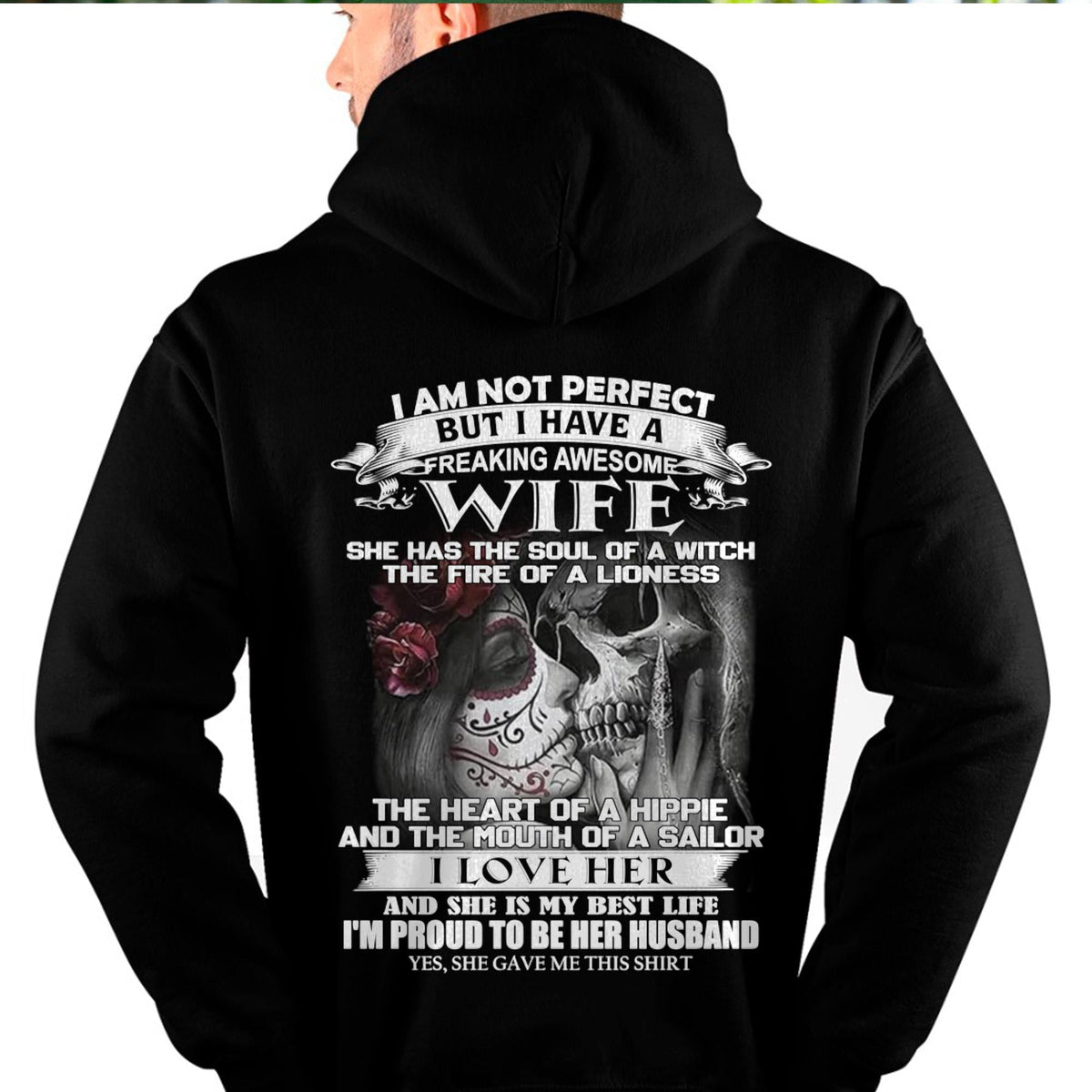 I Am Not Perfect But I Have A Freaking Awesome Wife - Gift For Husband From Wife - LUAN00 (SKU06-31-00)