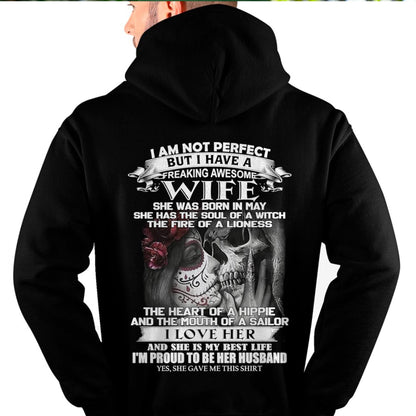 I Am Not Perfect But I Have A Freaking Awesome Wife - Gift For Husband From Wife - LUAN05 (SKU06-31-05)