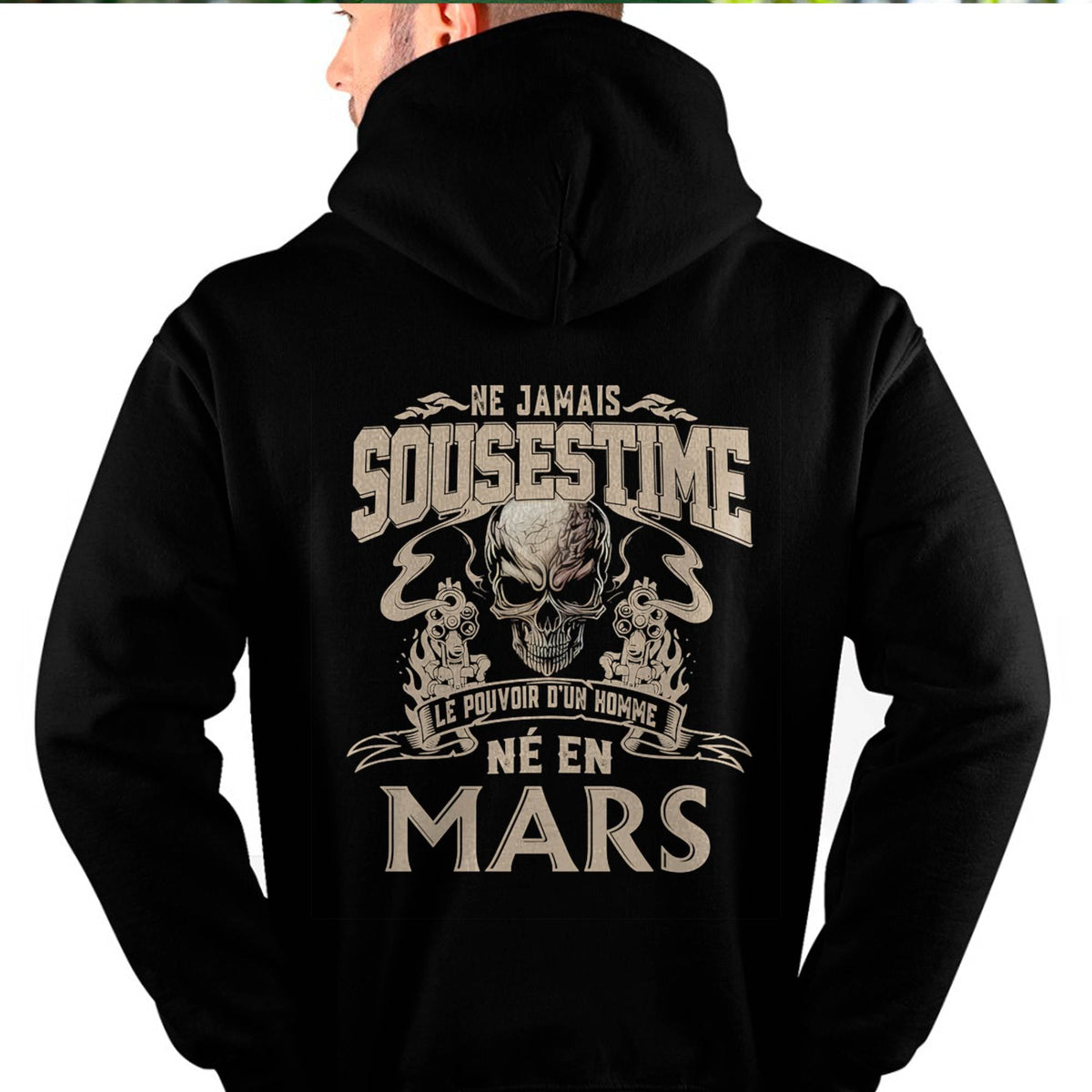Ne Jamais Sous-estimer le Pouvoir d’un Homme Né en Mars – T-Shirt Homme Crâne Rebelle - LUAN03 (SKU26T-01159-03)