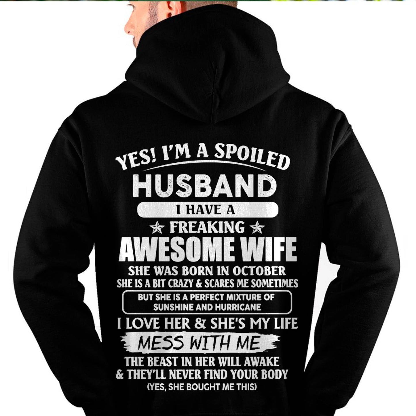 October - Spoiled Husband with Awesome Wife - Perfect Gift For Your Husband - LUAN10 (SKUT07-180-10)