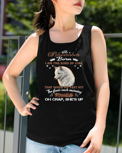 AS A NOVEMBER GIRL I'M FEARLESS WOLF SHIRT – GIFT FOR WOMEN - LUAN11 (SKU2604-238-11)