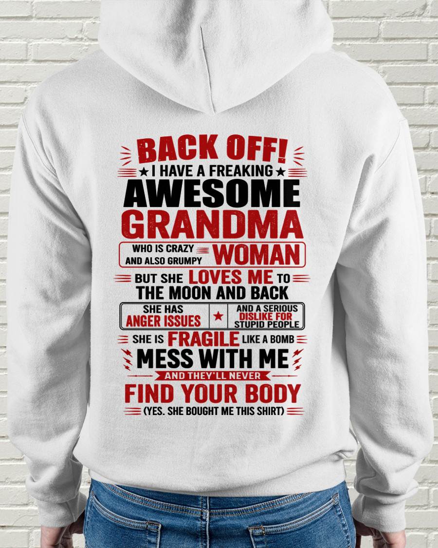 Awesome Grandma – Back Off! Perfect Gift From Grandma - LUAN00 (SKU2607-179-00)