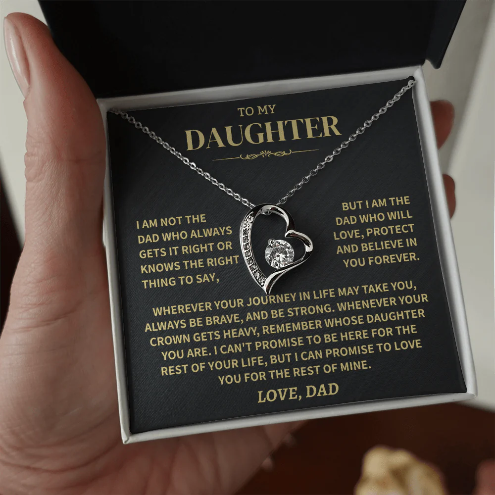 TO MY DAUGHTER "Whenever Your Crown Gets Heavy" - GIFT FROM DAD LUAN00 - Forever Love Necklace