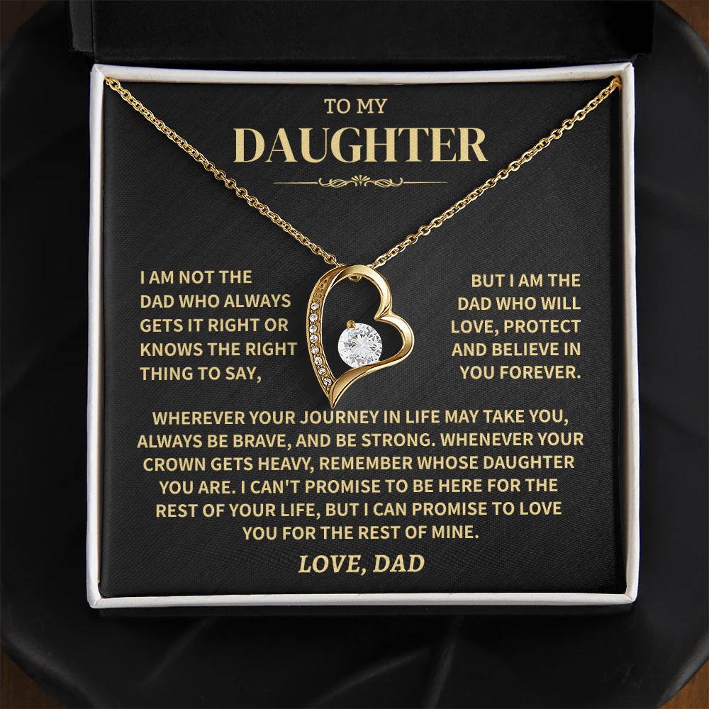TO MY DAUGHTER "Whenever Your Crown Gets Heavy" - GIFT FROM DAD LUAN00 - Forever Love Necklace