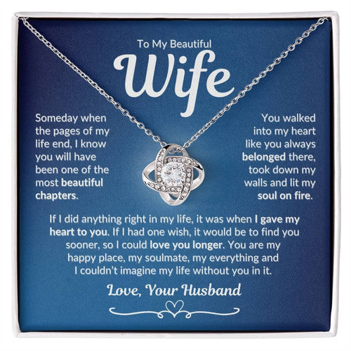 TO MY WIFE FROM HUSBAND "Lit My Soul on Fire" - Premium Love Knot Necklace