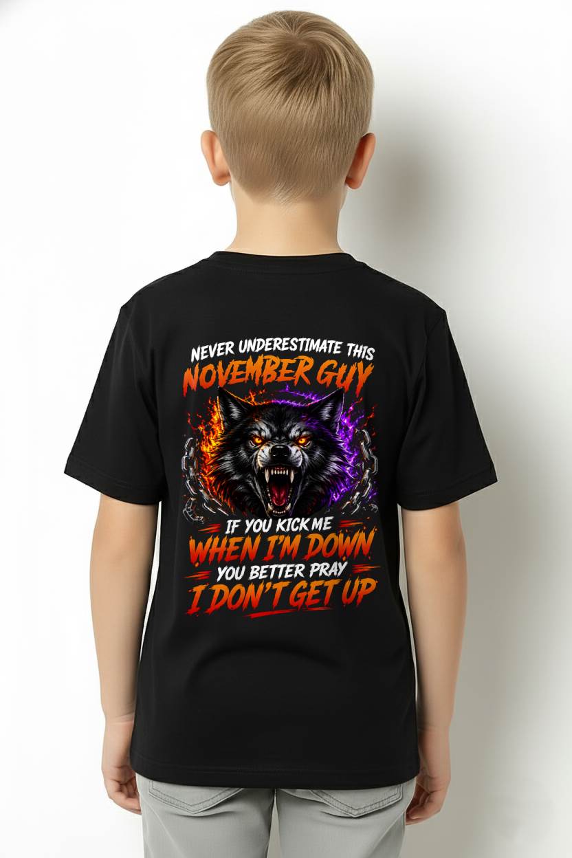 NOVEMBER - NEVER UNDERESTIMATE THIS GUY - FUNNY GIFT FOR MEN - LUAN11 (SKU2608-114-11)