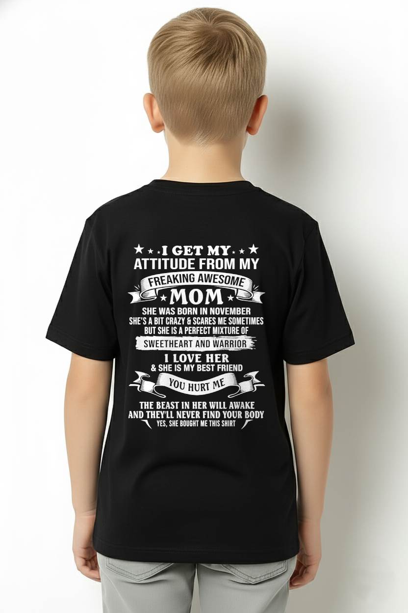 November Awesome Mom T-Shirt – Gift From Mom To Child - LUAN11 (SKU2607-337-11)