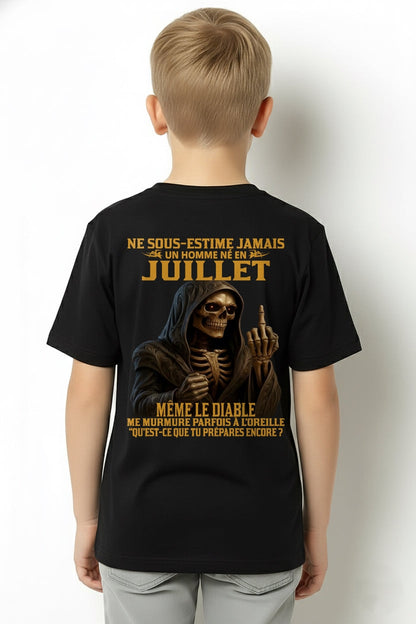NE SOUS-ESTIME JAMAIS UN HOMME NÉ EN JUILLET Fr07 luan07 male (SKU12-305-07)