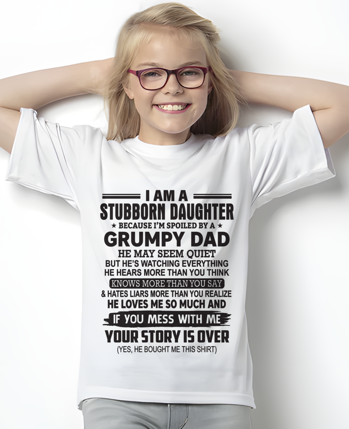 I'M A STUBBORN DAUGHTER - FROM DAD TO DAUGHTER - LUAN01 (SKU26T-01-52-00)