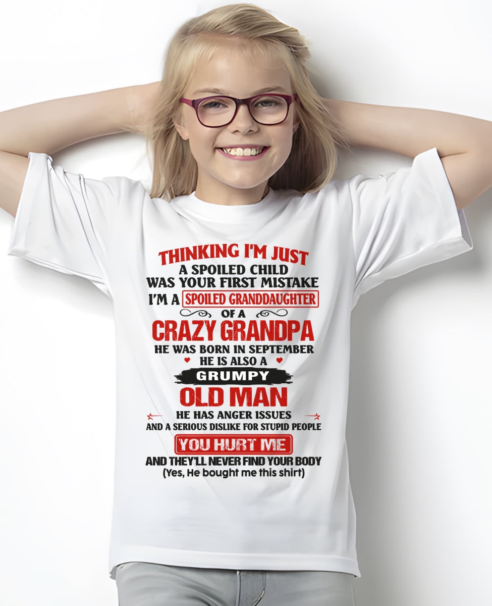 Spoiled Granddaughter of a Crazy Grandpa Shirt – Birthday Gift from September Grandpa / Man - luan09 (SKU12-200-09)