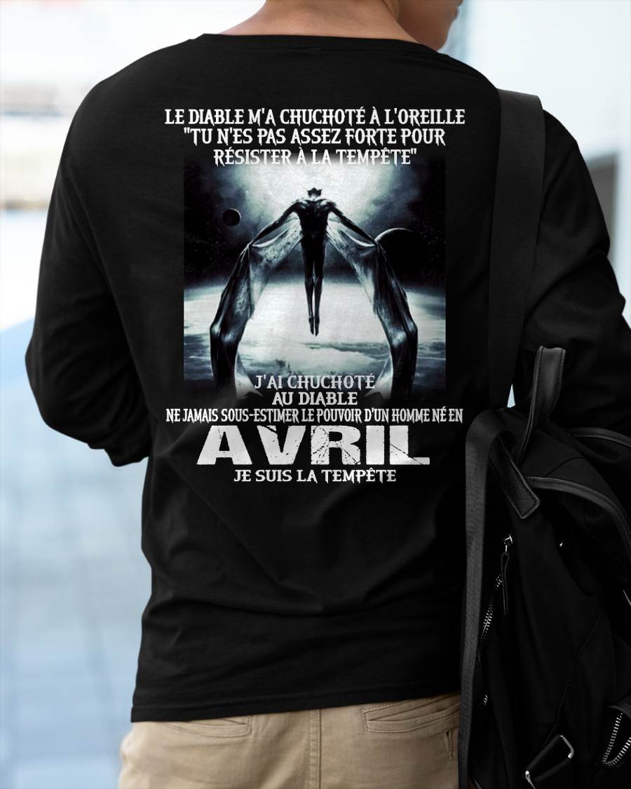 Je Suis la Tempête – Ne Jamais Sous-Estimer le Pouvoir d’un Homme Né en Avril – T-Shirt Homme - LUAN04 (SKU26T-01160-04)