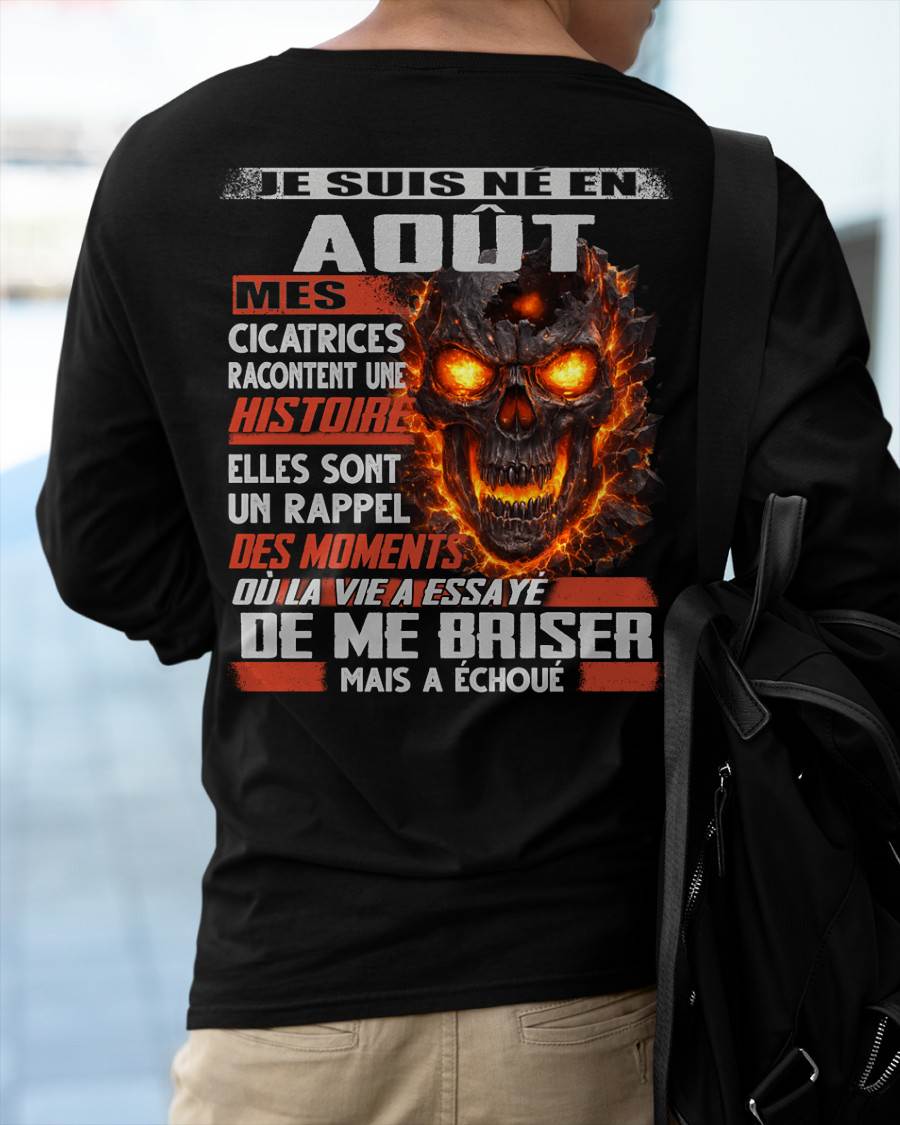 Je Suis Né en Août – Mes Cicatrices Racontent Une Histoire | T-Shirt Homme Fort - LUAN08 (SKU26T-01175-08)