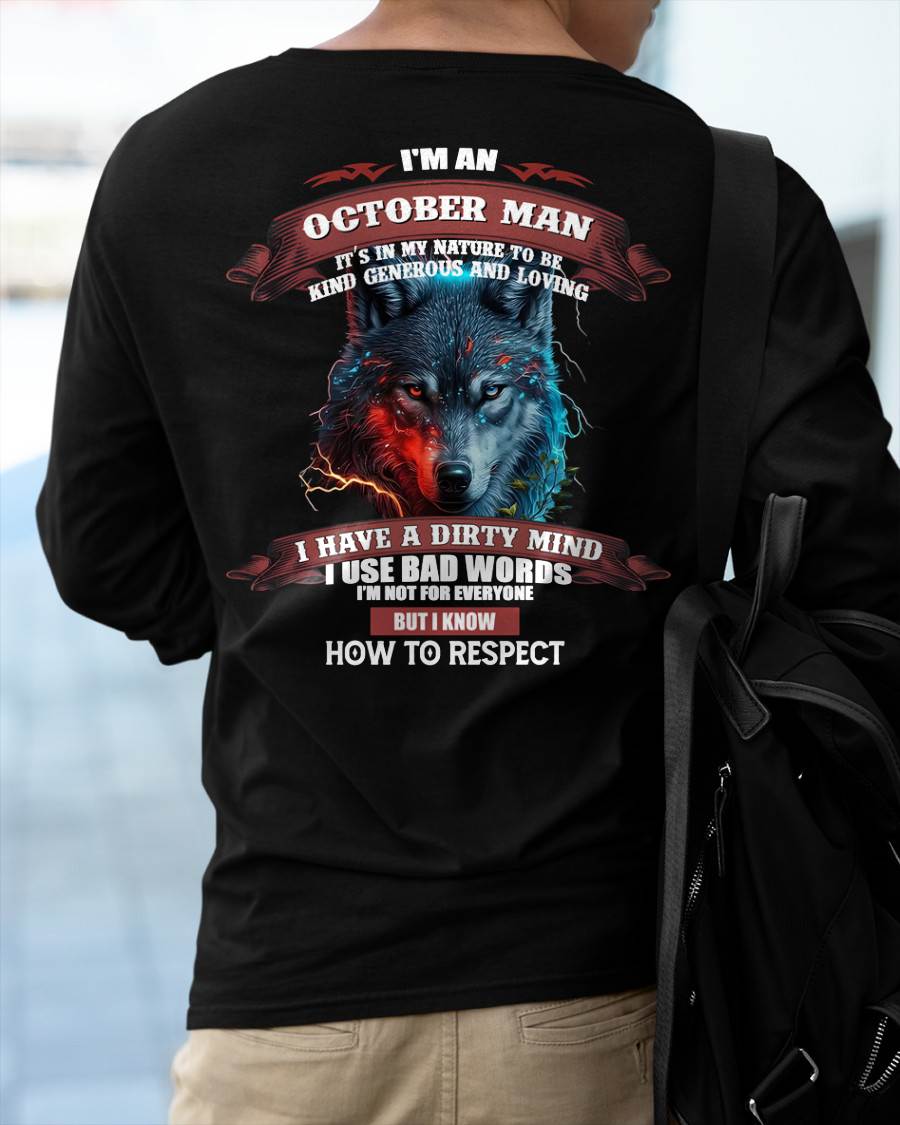OCTOBER - KNOW HOW TO RESPECT - BIRTHDAY T-SHIRT FOR MEN - LUAN10 (SKU12-162-10)