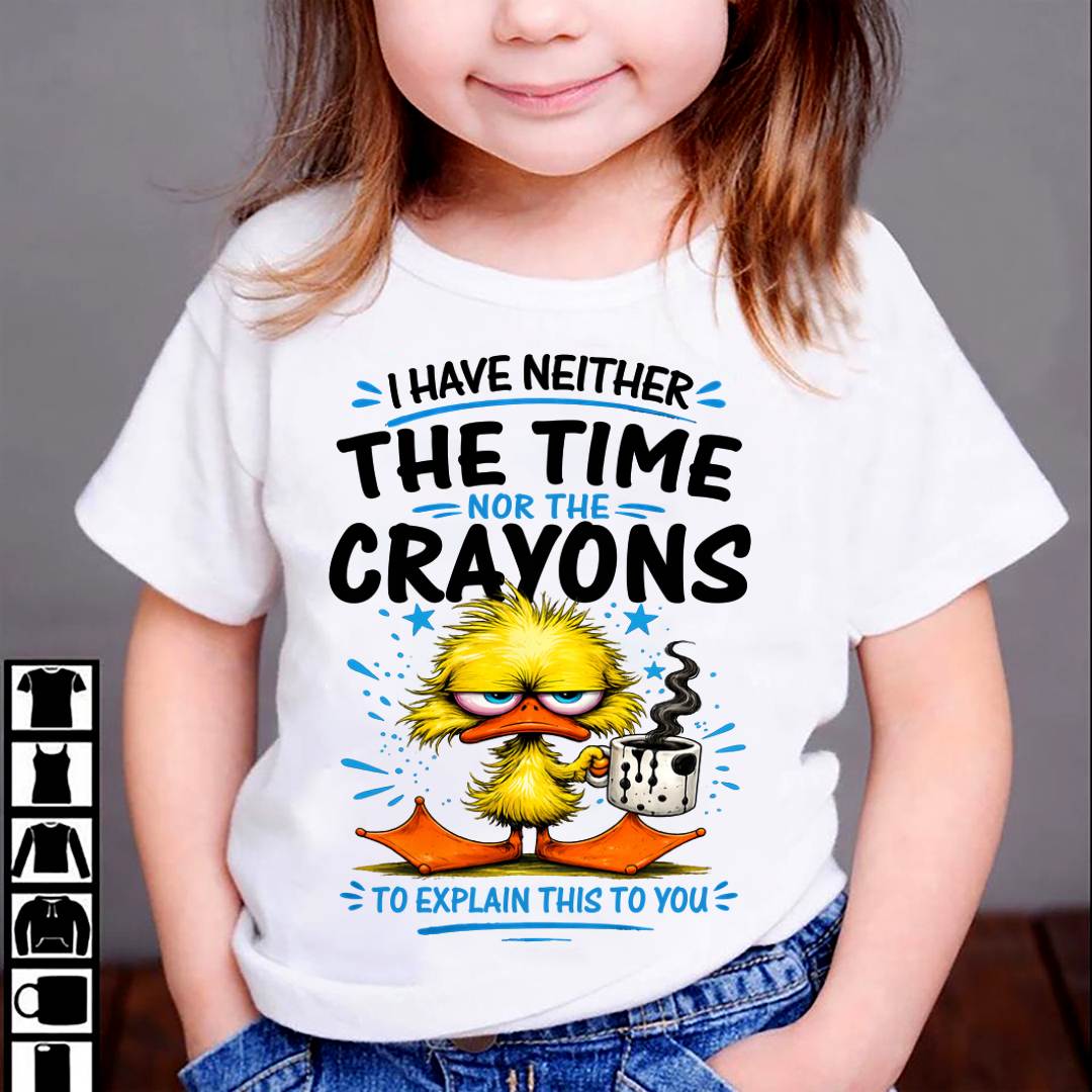 "No!!! I Don't Have Time To Explain To You" – The Beautiful T - Shirt For Women – LUAN00 (SKU2606-141-00)