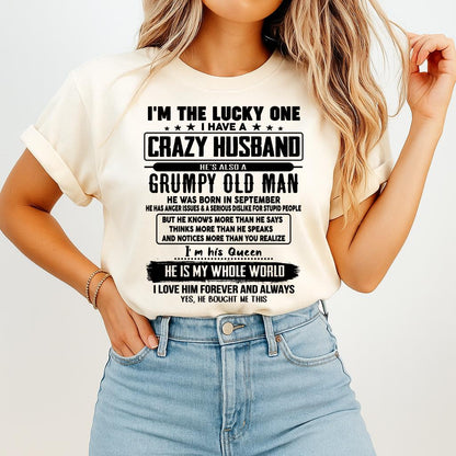 September - I am Lucky One I Have A Crazy Husband - Gift for Wife From Husband - LUAN09 (SKUT-LUCKYONE-09)