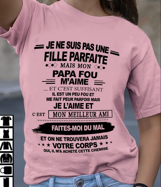 Cadeau d’anniversaire de papa pour sa fille  |   T-shirt - luan00 / fr00 (SKU12-224)