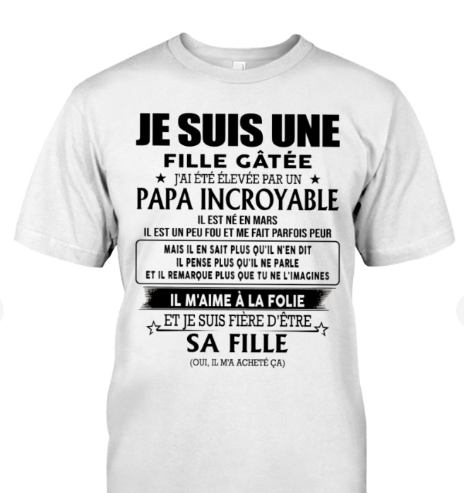 Cadeau d’anniversaire de papa pour sa fille  |   T-shirt - luan03 / fr03