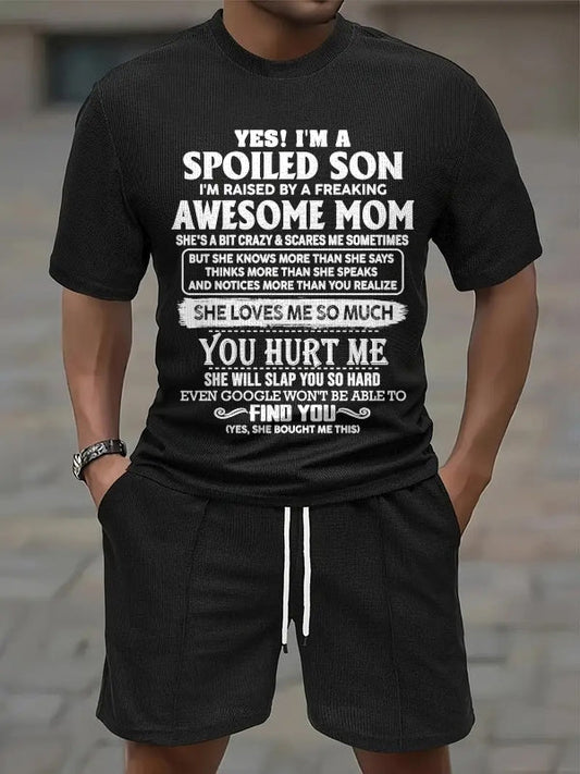 LUAN00 - YES! I'M A SPOILED SON I'M RAISED BY A FREAKING AWESOME MOM - Birthday Gift From Mom / Woman A09-739