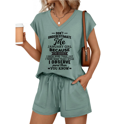 JANUARY - DON'T UNDERESTIMATE ME I OBSERVE MORE THAN YOU KNOW- V-NECK SHORT-SLEEVED SHIRT AND SHORTS SET FOR WOMEN A09-762 DTSM01 (SKU2607-41-01)