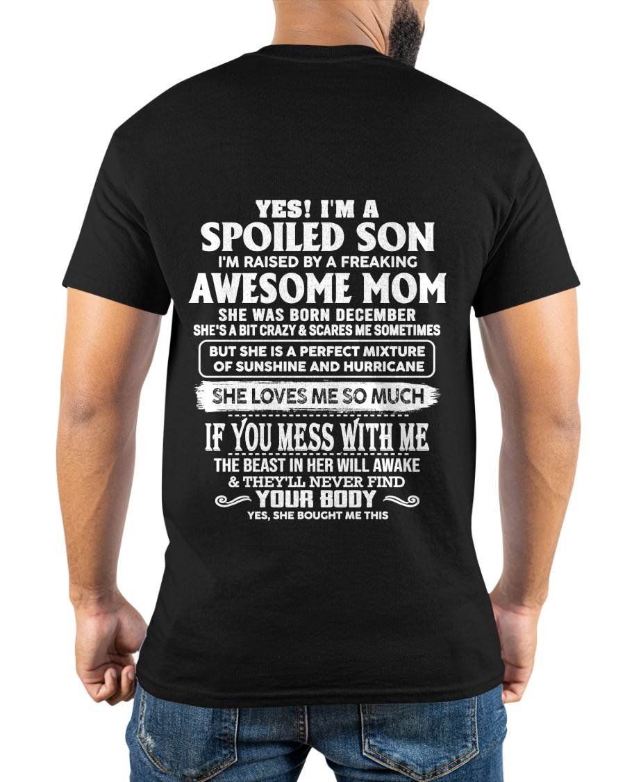 DECEMBER - SPOILED SON RAISED BY A FREAKING AWESOME MOM - PERFECT GIFT FROM MOM TO SON - LUAN12 (SKU2608-386-12)
