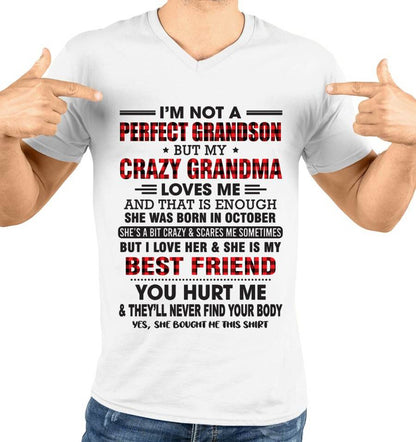 OCTOBER - I’M NOT A PERFECT GRANDSON BUT MY CRAZY GRANDMA LOVES ME AND THAT IS ENOUGH - FROM GRANDMA - LUAN10 (SKU10-167-10)