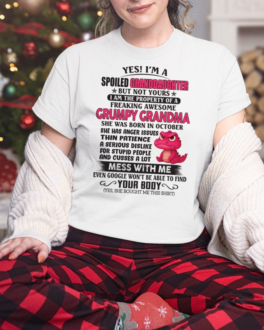 OCTOBER - YES, I'M A SPOILED GRANDDAUGHTER - GIFT FROM GRANDMA - NINA10 (SKU09-96-10)