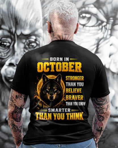 OCTOBER - STRONGER THAN YOU BELIEVE - BRAVER THAN YOU KNOW - SMARTER THAN YOU THINK - T-SHIRT FOR MEN - LUAN10 (SKU2610-05-10)
