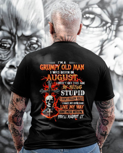 AUGUST - GRUMPY OLD MAN - DON'T FOLLOW RULES - LIVE MY WAY - T-SHIRT FOR MEN - LUAN08 (SKU2609-109-08)