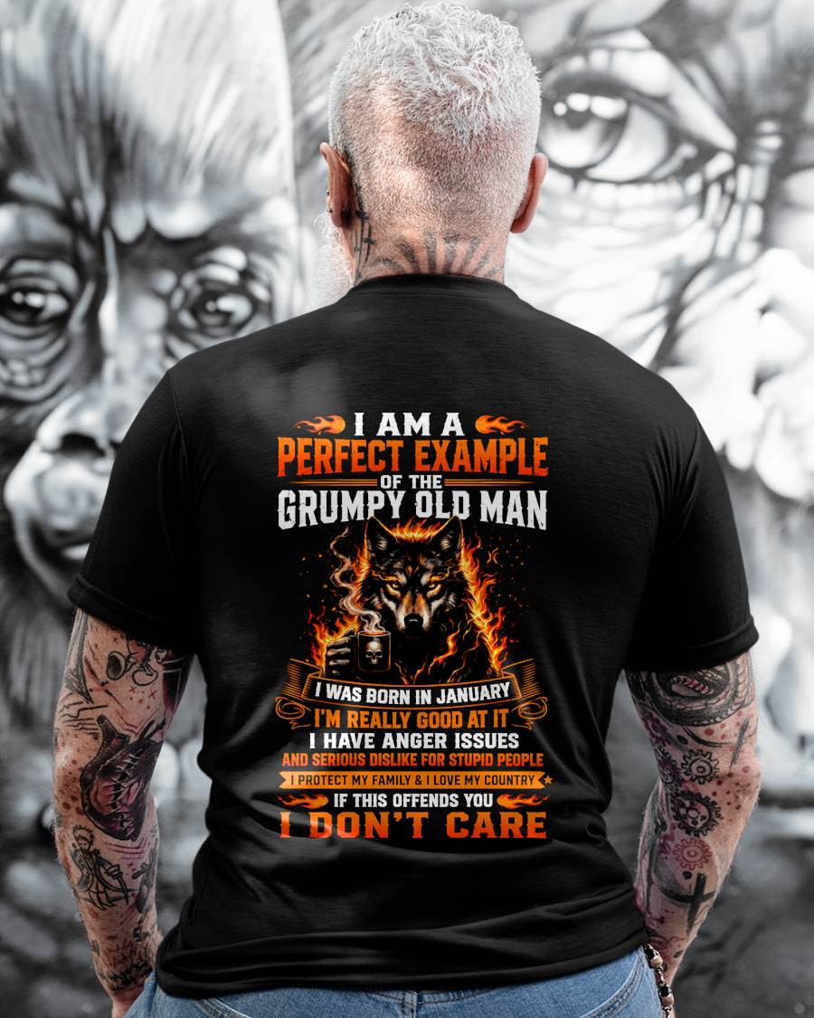 JANUARY - GRUMPY OLD MAN WITH ANGER ISSUES WHO LOVES HIS FAMILY & COUNTRY - T-SHIRT FOR MEN - LUAN01 (SKU2608-175-01)