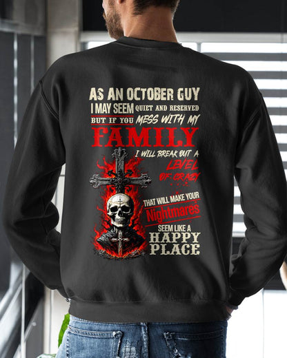 October Guy Shirt For Men – Quiet And Reserved But Protective Of My Family - LUAN10 (SKU2606-287-10)
