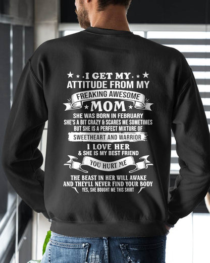 February Awesome Mom T-Shirt – Gift From Mom To Child - LUAN02 (SKU2607-337-02)