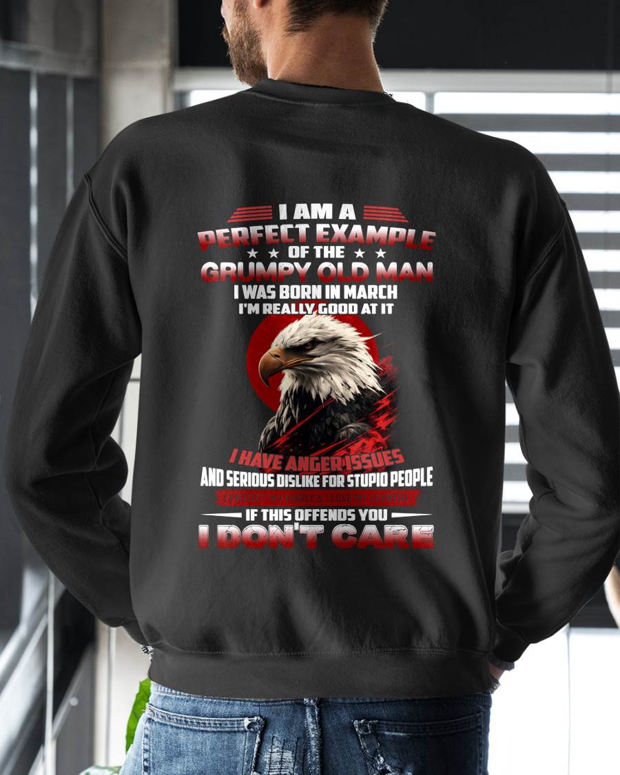 MARCH - I AM A PERFECT EXAMPLE OF THE GRUMPY OLD MAN - T SHIRT FOR MEN - LUAN03 (SKU26T-01299-03)