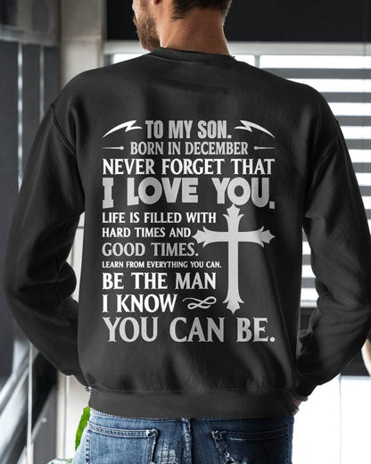 December – To My Son Never Forget That I Love You – From Mom T-Shirt - LUAN12 (SKU2606-330-12)