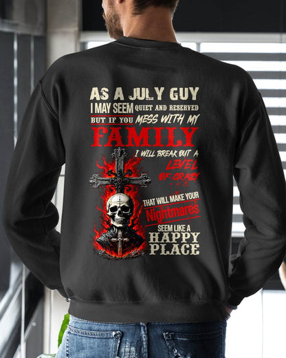 July Guy Shirt For Men – Quiet And Reserved But Protective Of My Family - LUAN07 (SKU2606-287-07)