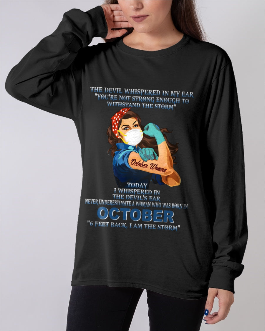 Never Underestimate A Woman Born In October – October Woman “I Am The Storm” - FMA / luan10 (SKU12-322-10)
