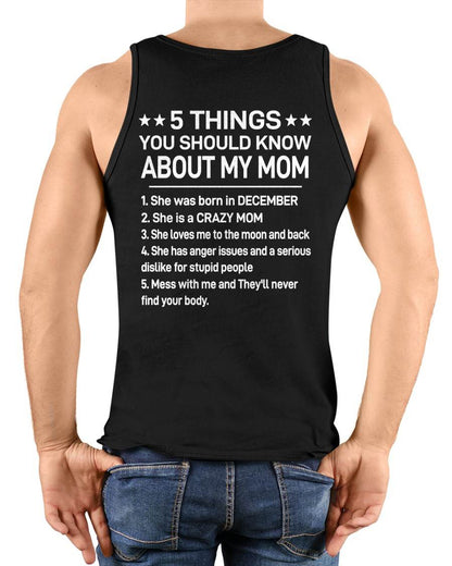 DECEMBER - 5 THINGS YOU SHOULD KNOW ABOUT MY MOM - CRAZY MOM - LOVES ME TO THE MOON & BACK - PERFECT GIFT FROM MOM - LUAN12 (SKU2610-181-12)
