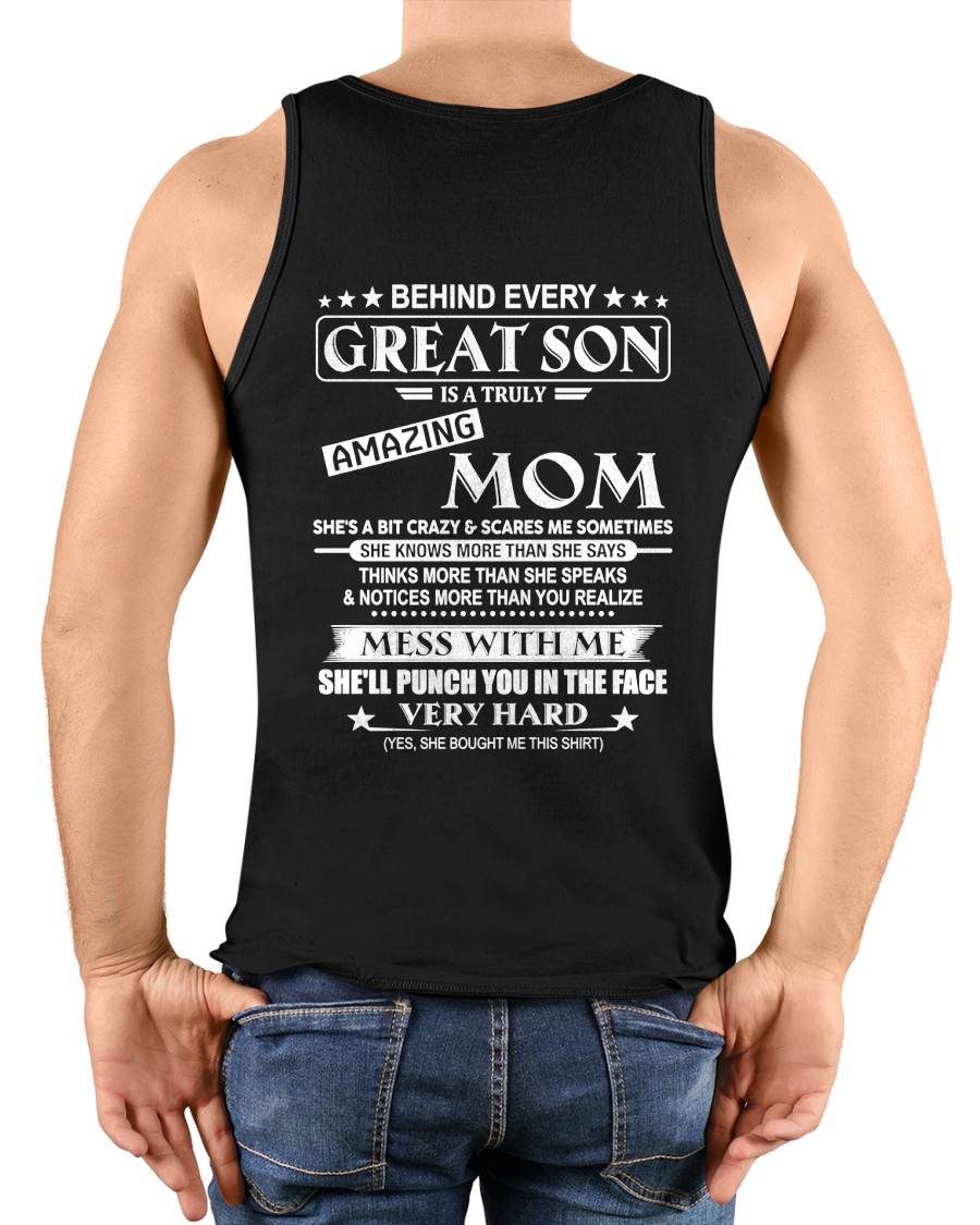 "BEHIND GREAT SON IS A TRULY AMAZING MOM" – T-SHIRT FROM MOM – LUAN00 (SKU2607-287-00)